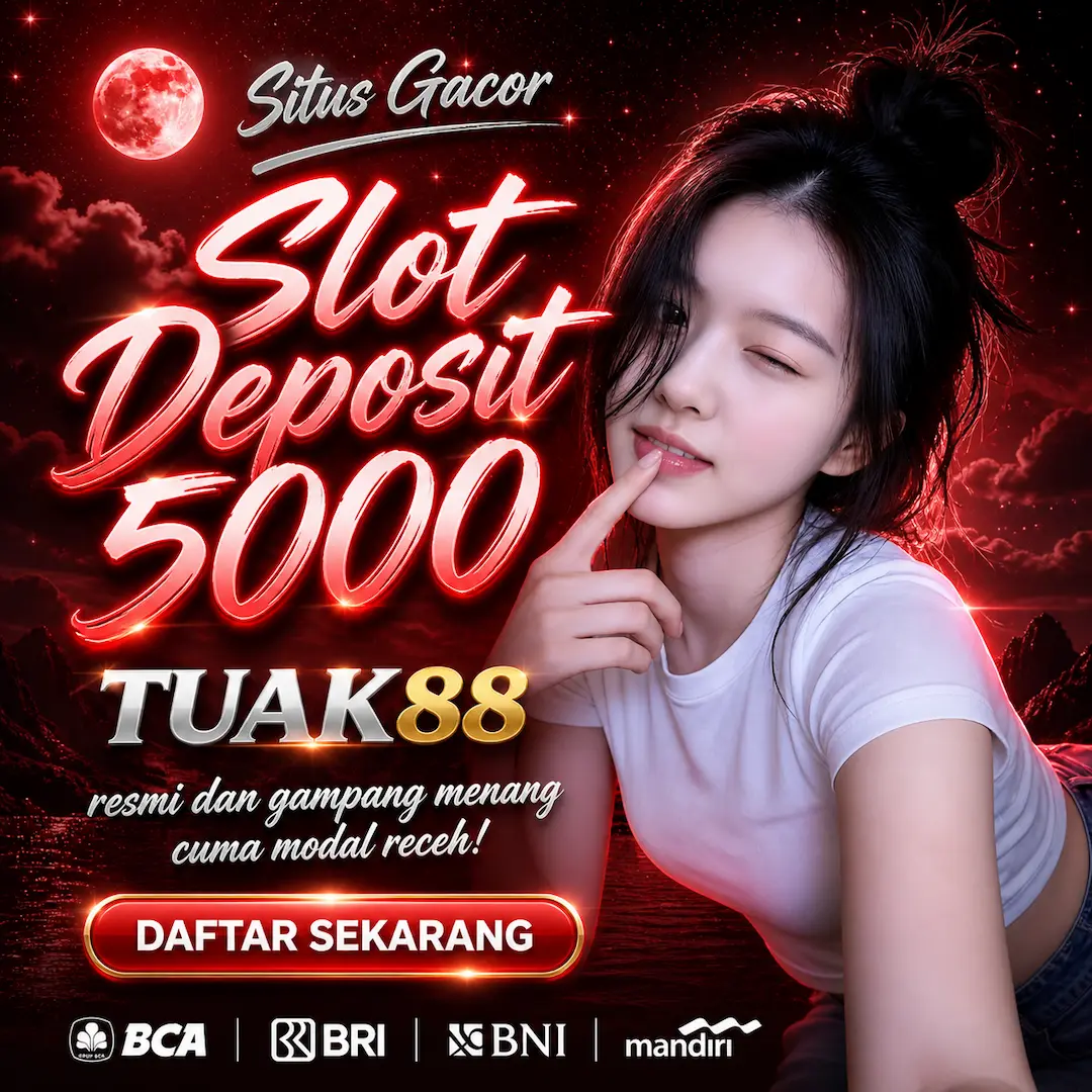 TUAK88 ↔ Warna Baru Link Resmi Situs Slot Deposit 5000 Gacor Hari Ini